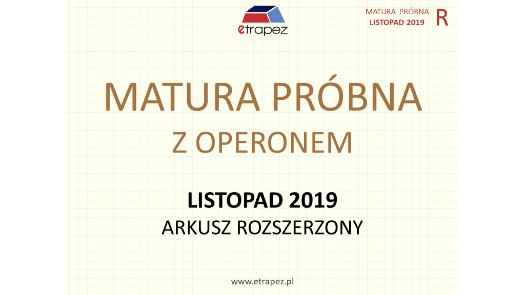 SLAJD 1 - Matura Operon (listopad 2019) - arkusz rozszerzony