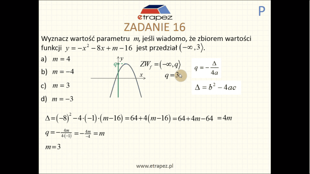 Zad 16 (6P) - f kwadratowa zbiór wartości