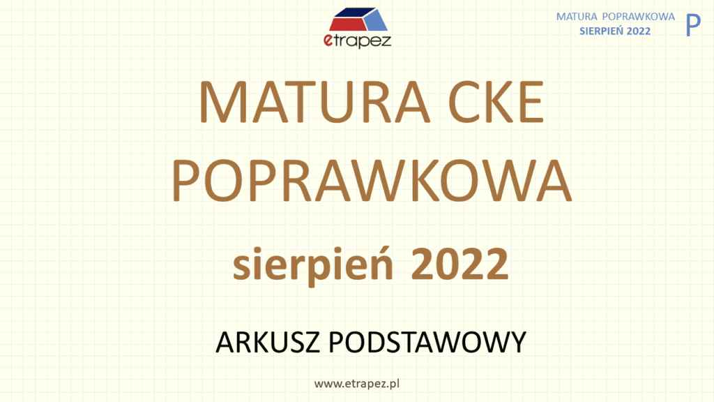 SLAJD 1 Matura poprawkowa sierpień 2022